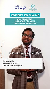 14 reactions | Expert Explains | Dr. Kaarthig from DTAP Clinic Malaysia! Why is safe sex important for your health & well-being? Watch this expert advice to know. healthforum360 #ExpertExplains #Motherhoodcommy #DTAPClinic #debunkmyths #misconceptions #breastfeeding #breastfeedingawarenessmonth #FertilityFacts #AskTheExpert | Motherhood.com.my | Facebook