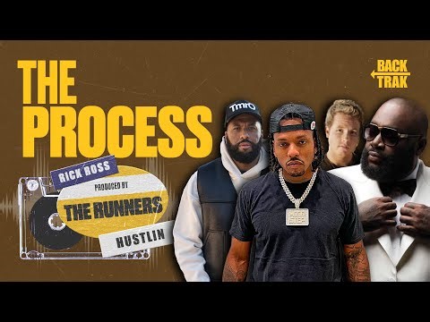 How "HUSTLIN'" By Rick Ross Was Made w/ The Runners | The Process