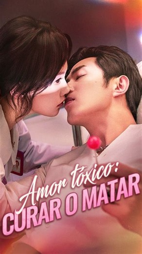 Amor tóxico: Curar o matar - Completo En Español