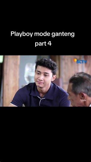 Playboy mode ganteng part 4 #ftvterbaru #ftvsctv #ftv