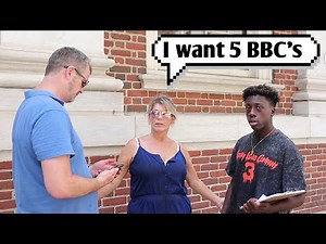 She Asked me to get her "5 brothers" with "BBC's"