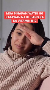779K views · 2.6K reactions | 易 Mga Pinapahiwatig Ng Katawan Na Kulang Ka Sa Vitamin B12 #healthtips #fblifestyle | Go Organique Main | Facebook