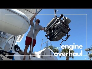 ENGINE OVERHAUL//And Installing New Sail Drives-Episode 83