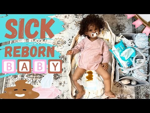 REBORN Baby Ziva is SICK 💩 🍼 Feeding and Poopy Diaper #reborn #reborns #dolls