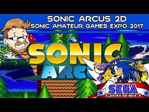 Sonic Arcus 2D: SAGE 2017 | SEGADriven
