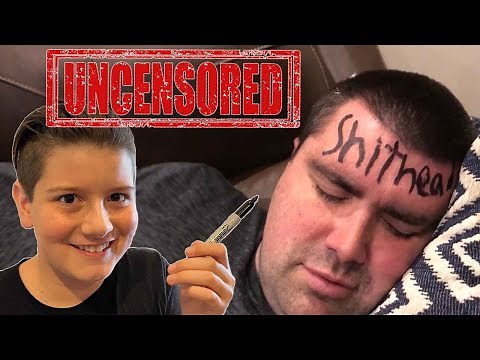 Kid Writes Swear Word On Dad's Forehead With Sharpie- [ Uncensored Version ]