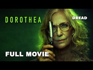 Dorothea | Full Horror Movie | Susan Priver, Lew Temple, Brinke Stevens, Ginger Lynn | DREAD