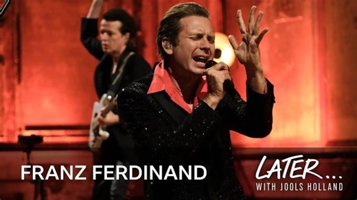 フランツ・フェルディナンド（Franz Ferdinand）、英の人気音楽番組「Later... with Jools Holland」に出演 - CDJournal ニュース