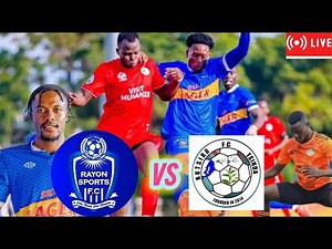 RAYON SPORT FC VS RUTSIRO FC [ LIVE MATCH AND ANALIZE