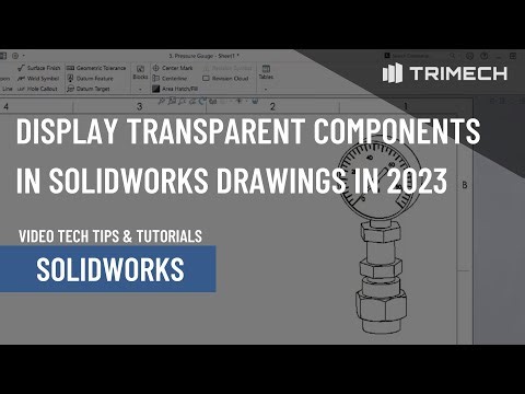New in 2023: See Through Transparent Components in a SOLIDWORKS Drawing View