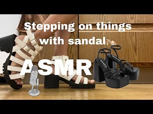 ASMR stepping on things with sandal 👡/ Akira ASMR