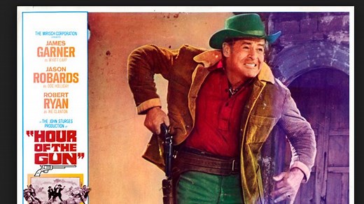 Hour Of The Gun.1967 720p James Garner, Jason Robards, Robert Ryan, Larry Gates, Steve Ihnat, Monte Markham, Charlene Holt, Jon Voight, Directed by John Sturges,