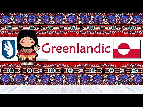 GREENLANDIC LANGUAGE, PEOPLE, & CULTURE