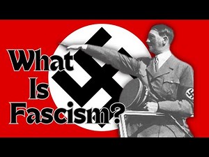 What Is Fascism?