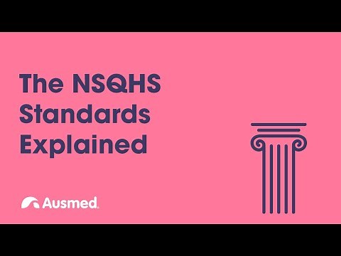 The National Safety and Quality Health Service (NSQHS) Standards Explained | Ausmed Explains...