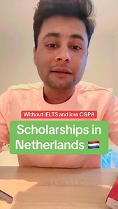 Scholarships in Netherlands 🇳🇱 without IELTS and low CGPA #studyabroad #scholarship #studyinnetherlands #netherland #fyp | Saad In Austria