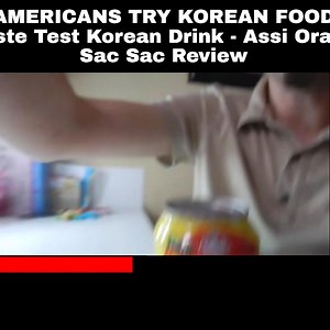 AMERICANS TRY KOREAN FOOD | Taste Test Korean Drink - Assi Orange Sac...