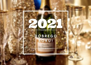 KARTKI na Nowy Rok 2021 z życzeniami. Piękne życzenia noworoczne dla przyjaciela, dla ukochanego. Darmowe kartki na Nowy Rok 31.12