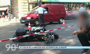 90' Enquêtes - Au coeur de la brigade des accidents de la route