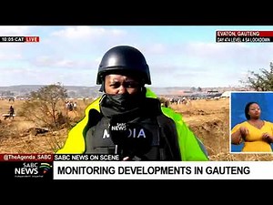 SA Unrest I Developments in Evaton, Dobsonville and Diepkloof - Gauteng update