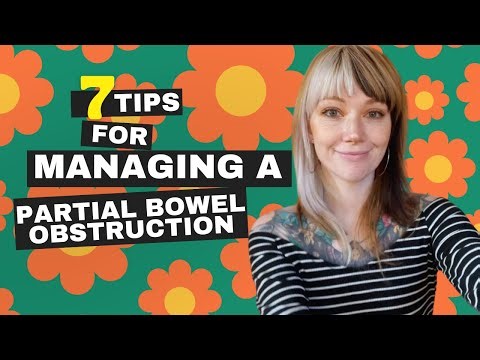 Partial Bowel Obstructions: 7 Tips for Treating Obstructions at Home