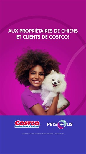 Les membres de Costco qui souscrivent une assurance pour animaux de compagnie profitent d’un tarif préférentiel et obtiennent une couverture gratuite pendant le premier mois. Obtenez une soumission au. | Pets Plus Us