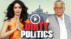 Dirty Politics Full Movie (2015) | HD | Mallika Sherawat, Om Puri | Latest Bollywood Hindi Movie