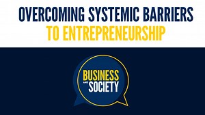 Michigan Ross Alumni Share Their Experience and Insights into Overcoming Systemic Barriers to Black, Latinx Entrepreneurship