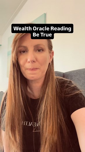 Wealth Oracle Reading Be True | Megs Bassili