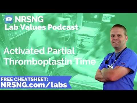 Activated Partial Thromboplastin Time Nursing Considerations, Normal Range, Nursing Care