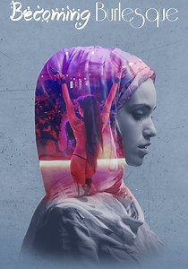 Becoming Burlesque - movie: watch streaming online