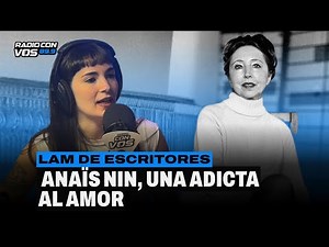 ANAÏS NIN: The STORY behind her EROTIC DIARIES | LAM by writers x Noe Dans