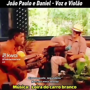 10K views · 395 reactions |  João Paulo e Daniel ao vivo  Programa do Sérgio Reis, eles cantam voz e violão... ✨A loira do carro branco ✨ | João Augusto _segundeiro | Facebook
