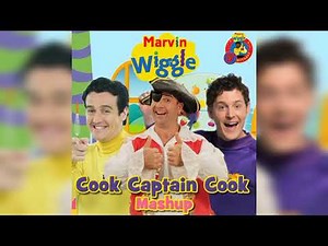 Marvin Wiggle | Cook Captain Cook Mashup | Mashups