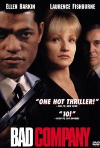 Bad Company (1995) Starring Laurence Fishburne And Ellen Barkin: A Review