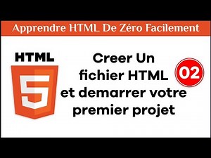 Apprendre HTML de zéro : créer un fichier HTML sur visual studio code