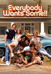 Everybody Wants Some!! (2016)