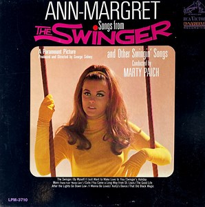 Ann-Margret - Songs From The Swinger And Other Swingin' Songs