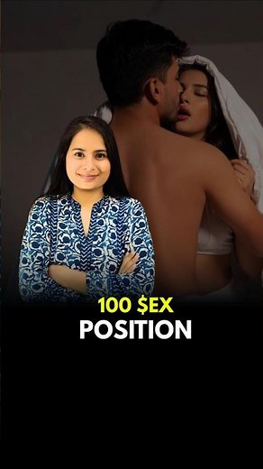 100 Sex Position| 100 days 100 Sex positions| Best Sex position for her| Kamarth