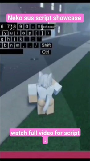 Neko Sus Script FULL SHOWCASE 🤯✨