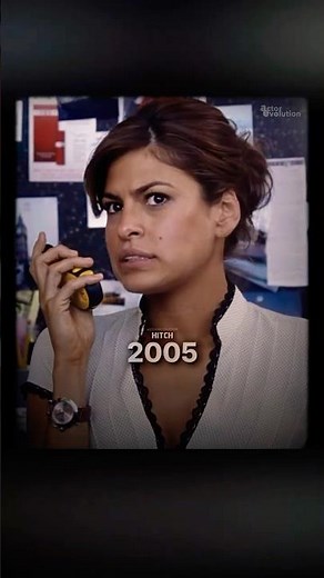 Eva Mendes | Filmography Evolution