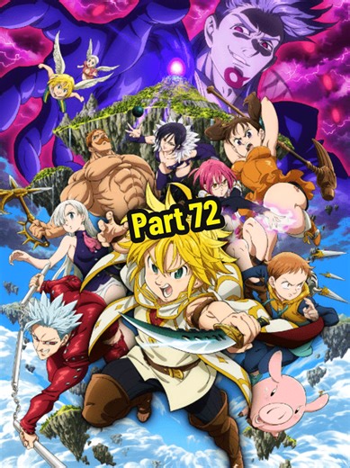 ملخص انمي الخطايا السبع Part 72 #انمي #الخطايا_السبع_المميته #ملخص_انمي #Anime