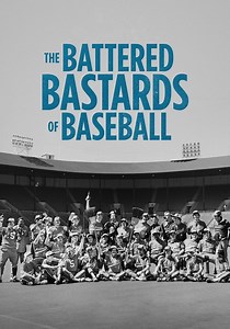 The Battered Bastards of Baseball - streaming