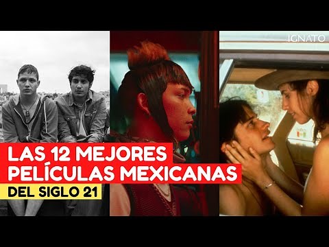 The 12 Best Mexican Films of the 21st Century