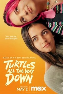 Turtles All the Way Down | Cast and Crew | Rotten Tomatoes