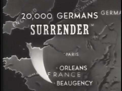 20,000 Germans Surrender at Beaugency, France