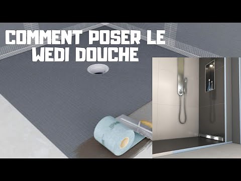 Comment Poser Le Wedi Douche