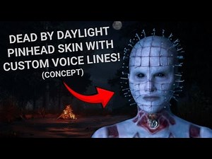 Dead by Daylight | If Pinhead had more Legendary skins with custom voice lines!