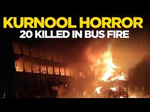 Kurnool Tragedy LIVE: At Least 15 Feared Dead As Bengaluru-Bound Bus Catches Fire | Andhra Pradesh