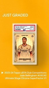 𝙅𝙐𝙎𝙏 𝙂𝙍𝘼𝘿𝙀𝘿 ⚽️💎 An Ultimate Stage Superfractor gem, fittingly struck through our grading room just ahead of 20-year-old star Jude Bellingham leading Real Madrid into the Champions League final in his first year with the club. | Professional Sports Authenticator - PSA